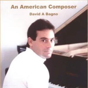 A Classical Masterpiece from an Unprecedented Composer – David A Bagno Mesmerizes with “Adagio for Strings and Piano”