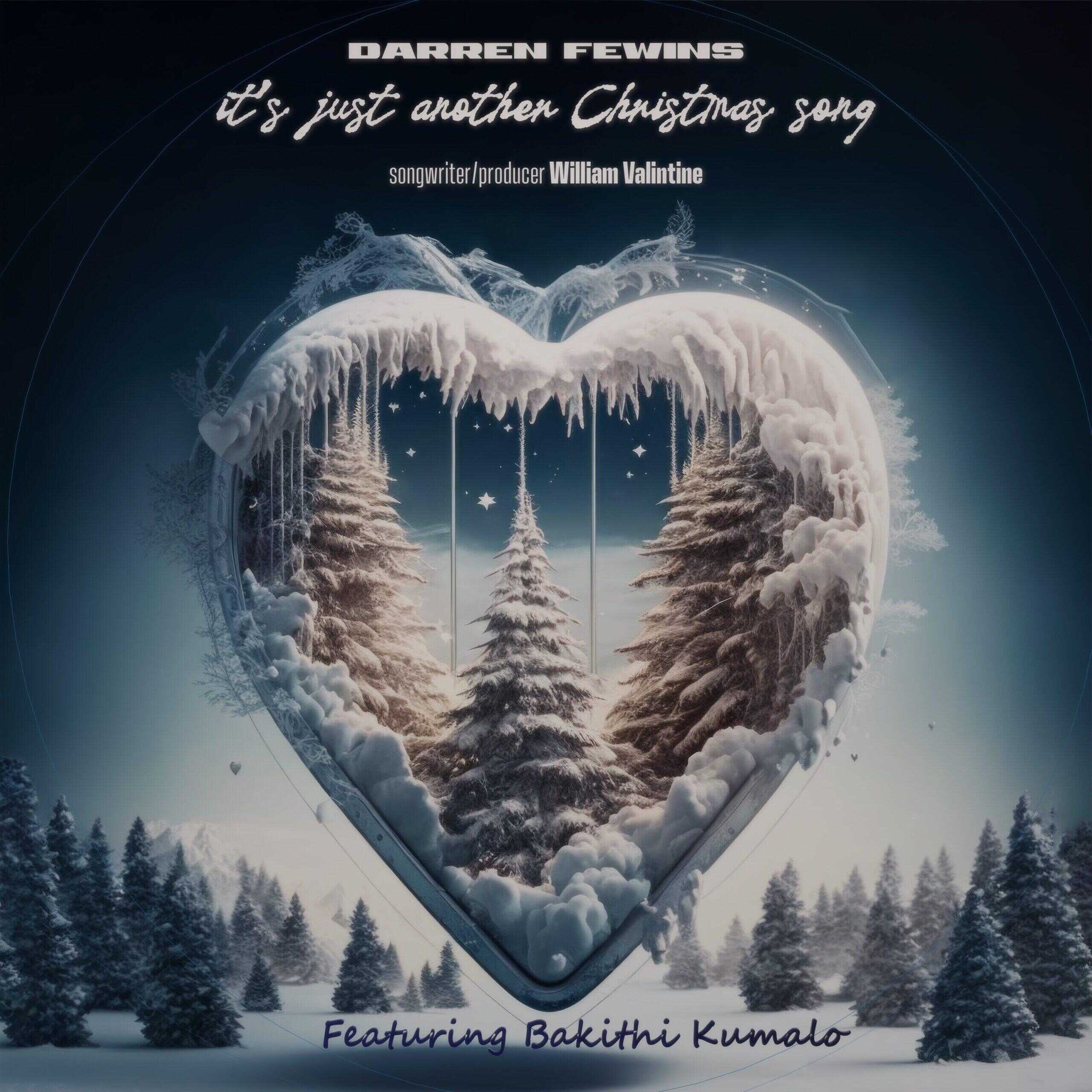 A Jazzy and Melodic Christmas Anthem for the Times- Darren Fewins Presents “It’s Just Another Christmas Song” featuring Bakithi Kumalo