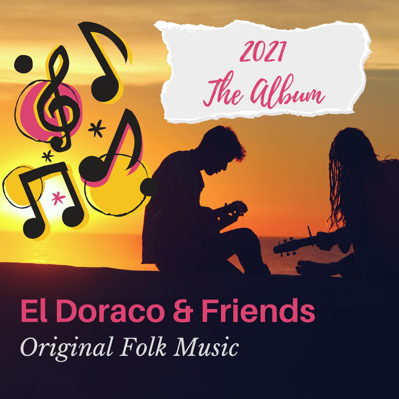 A Rising Band in the World of Folk Music: Introducing to the World El Doraco