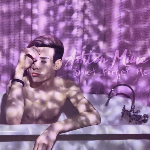 Ashton Mime's New Single Is Unforgettable
