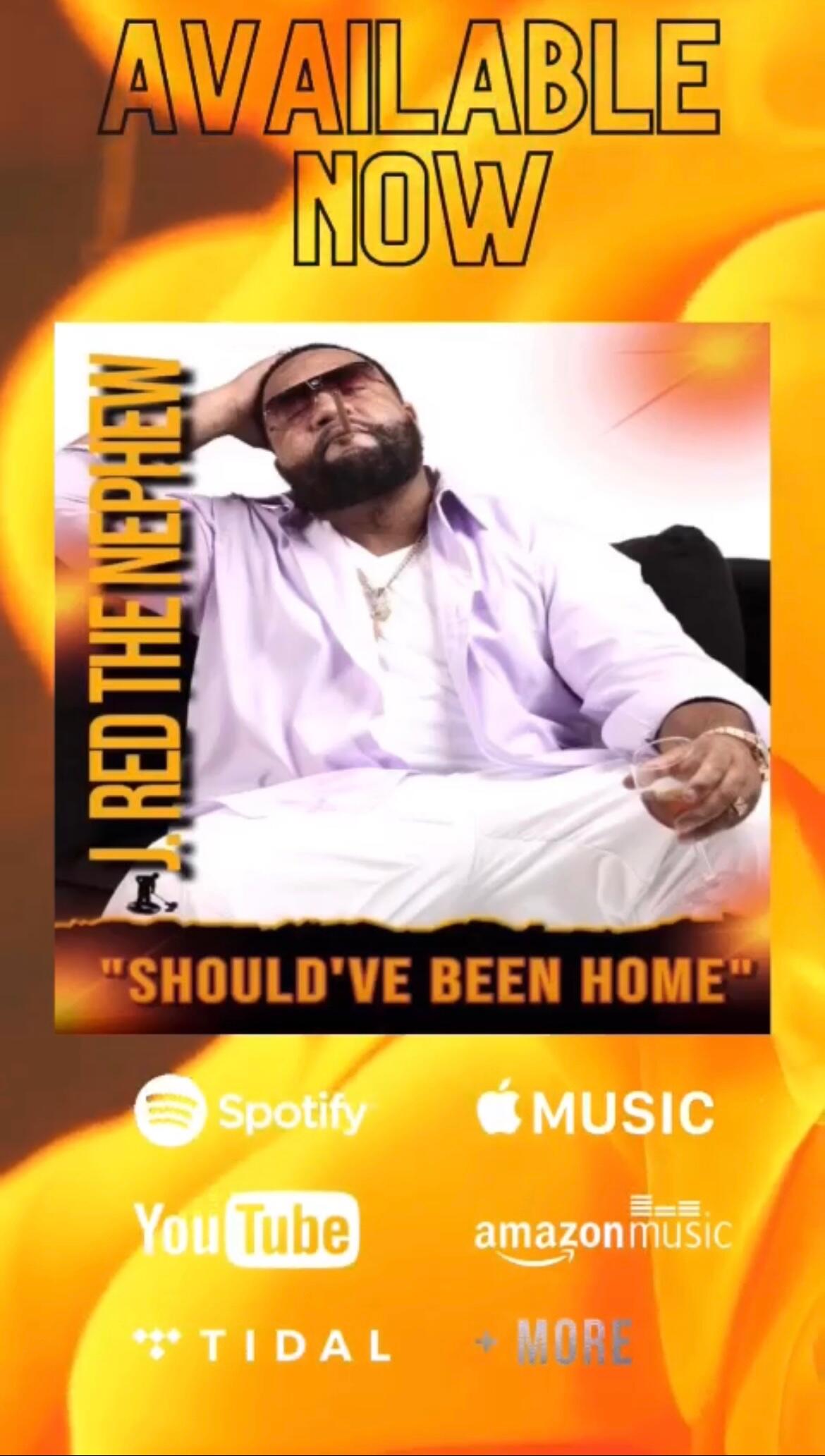 Bringing Raw Truths to Contemporary R&B Music - J. RED the Nephew Drops Heartfelt R&B Single “Should've Been Home”
