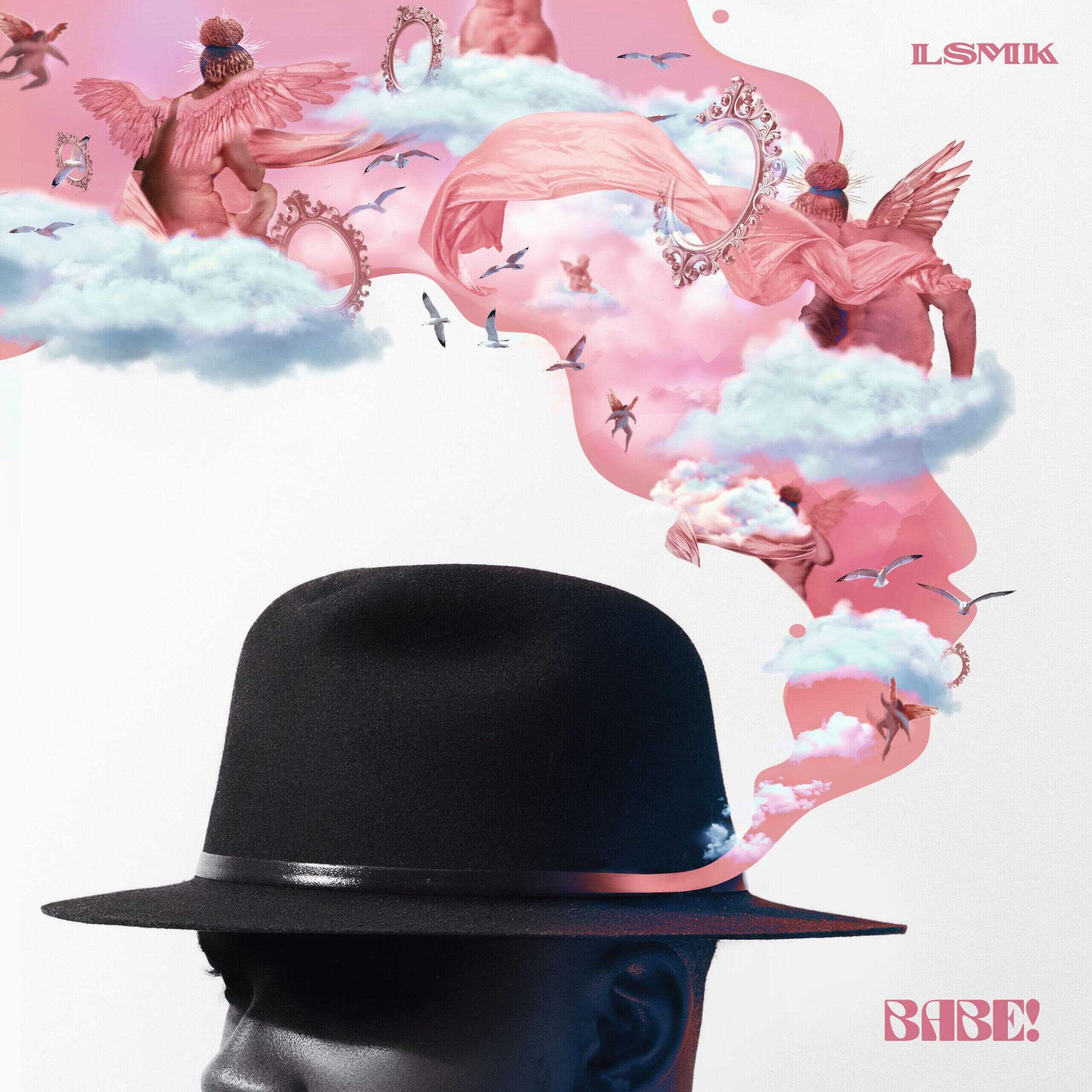 Contemporary R&amp;B Artist LSMK presents BABE!