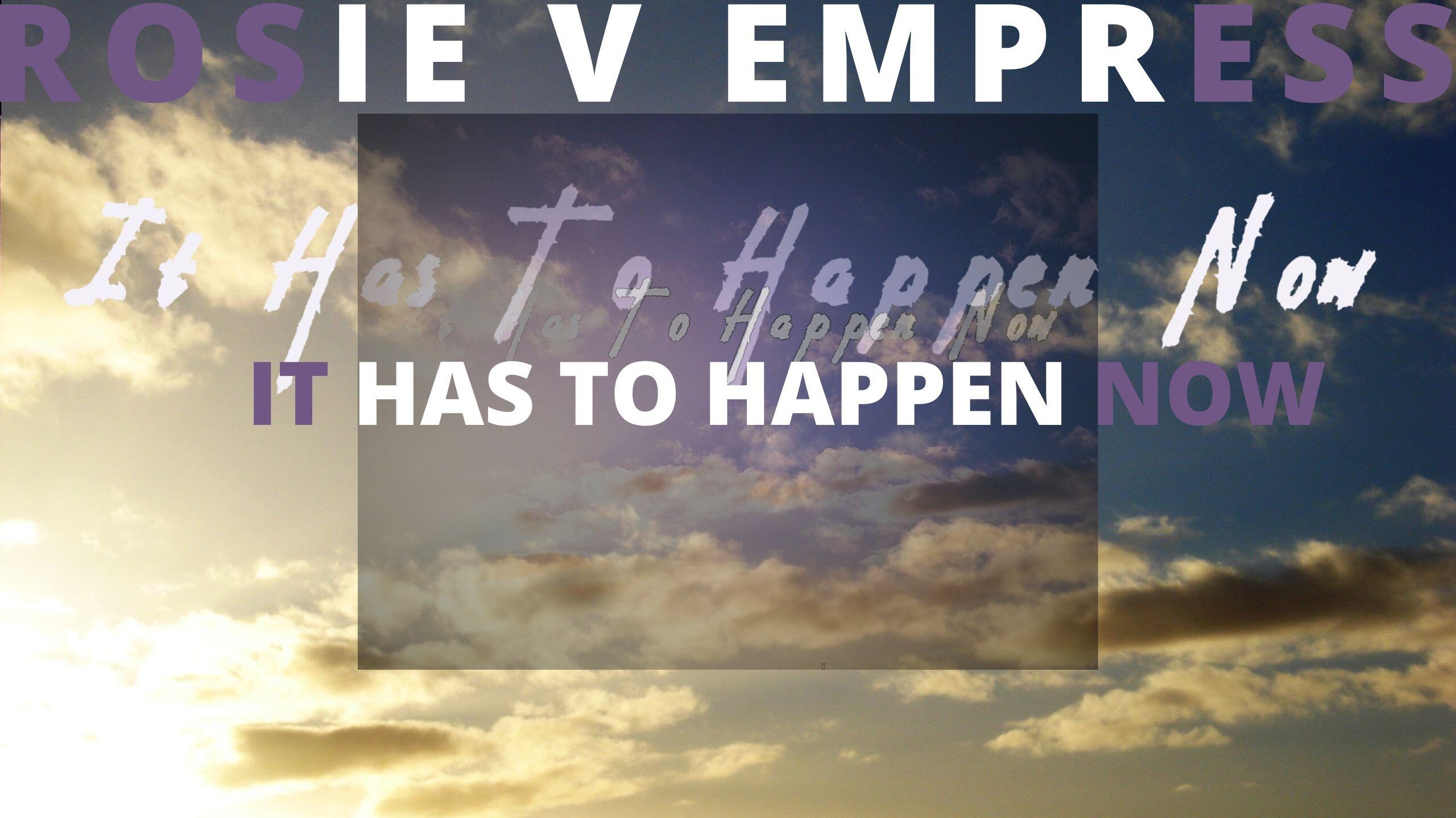 Enthralling Audiences with Uplifting Tunes and Anticipated Releases - Soulful Sensation Rosie V Empress Presents “It Has to Happen Now”