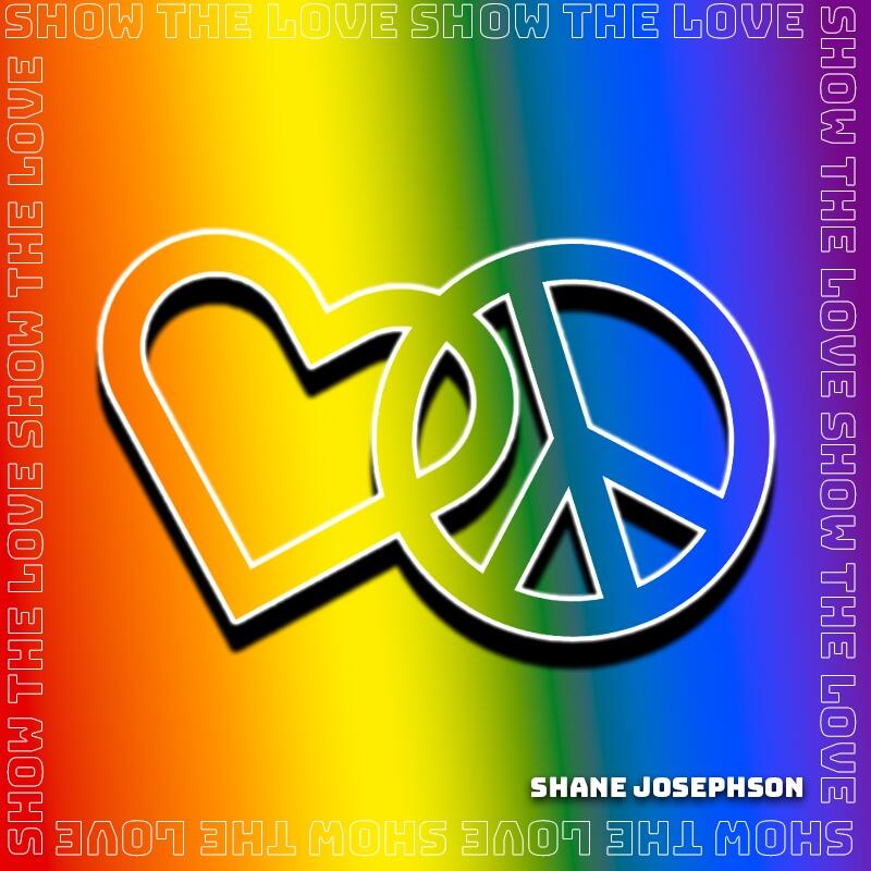 Experience the Unbridled & Inspiring Energy of Love – Shane Josephson & Burnt Earth Band Present “Show The Love”