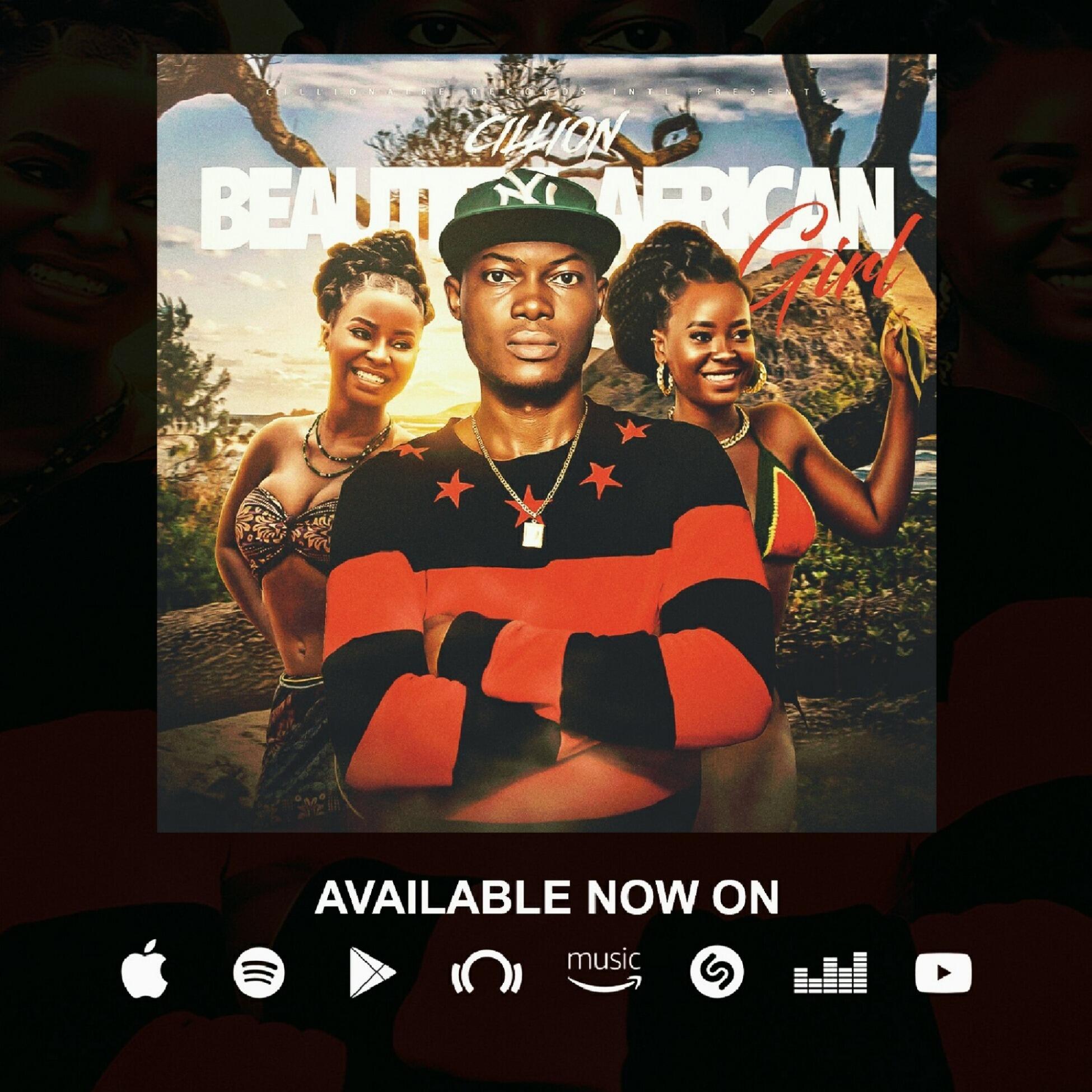 Fast Rising Afrobeats Artiste Cillion Releases Smash Hit Single