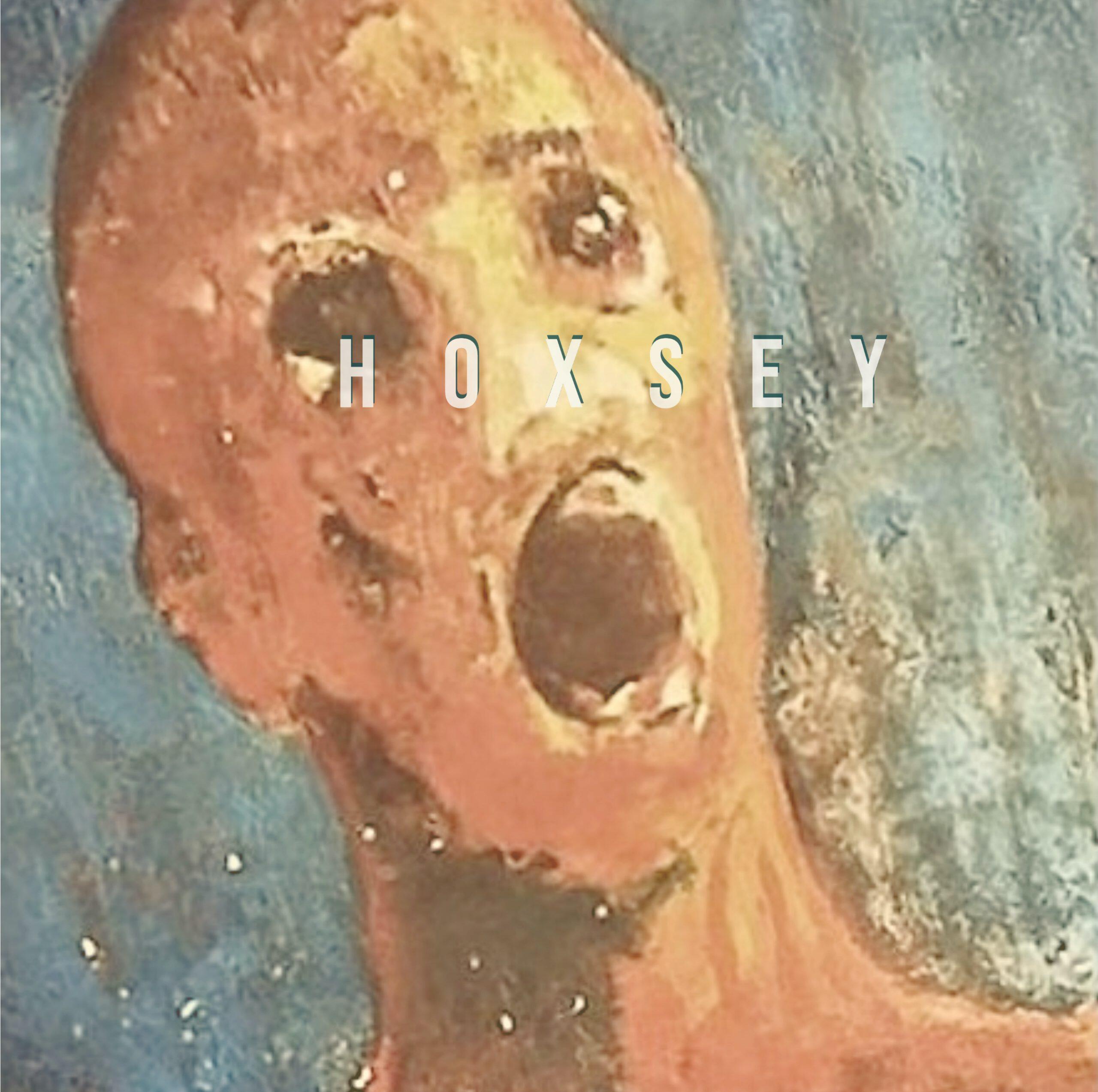 Highlighting the Crossroads of Science and Spirituality through Compelling Alternative Rhythms: Talented Band HOXSEY Set to Amaze with Self-Titled EP HOXSEY