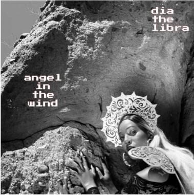 HIP-HOP ARTIST DIA THE LIBRA RELEASES NEW SINGLE “ANGEL IN THE WIND”