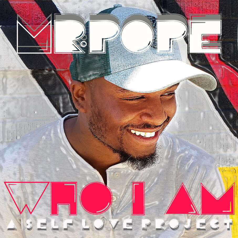 Inspiring Rap Combinations that Speak Magic: "Who I Am: A Self Love Project" Out Now