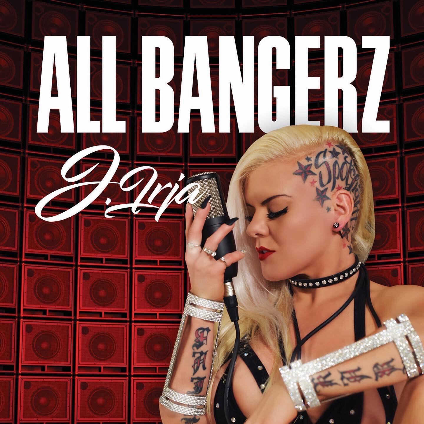 J.Irja Debut Hot New EP titled 'All Bangerz'