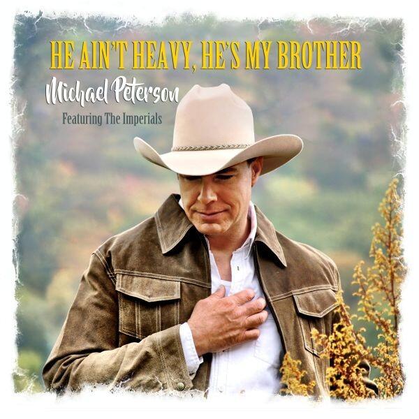 Million-Selling Artist Michael Peterson Reimagines Classic “He Ain’t Heavy, He’s My Brother” with Grammy-Winning Imperials