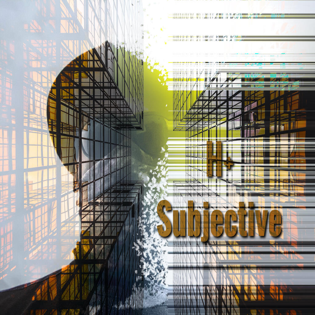 New Album Titled “Subjective” Released By H+