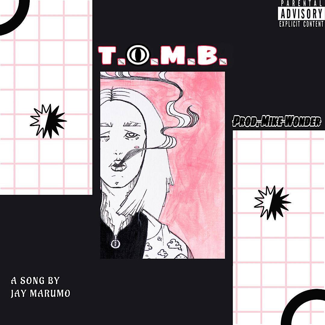 New Song Release: T.O.M.B by Jay Marumo prod.mikewonderr