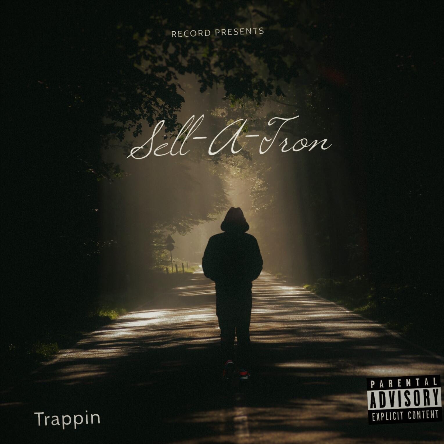 Presenting Sell-A-Tron, an Upcoming Rap Artist from South-side Chicago