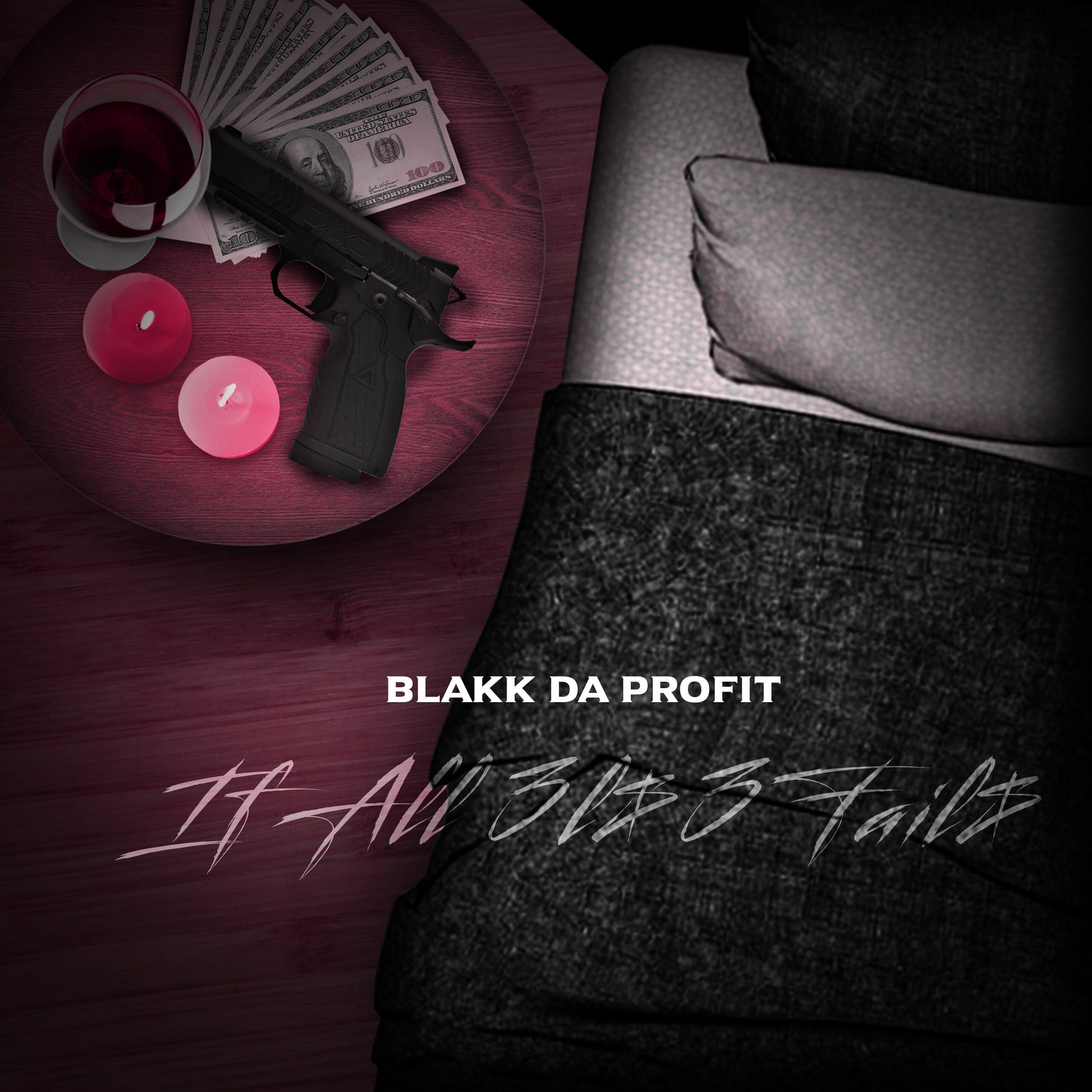 Reinventing Hip Hop and R&B Music: Rising Artist Blakk-Da-Profit Releases New Single