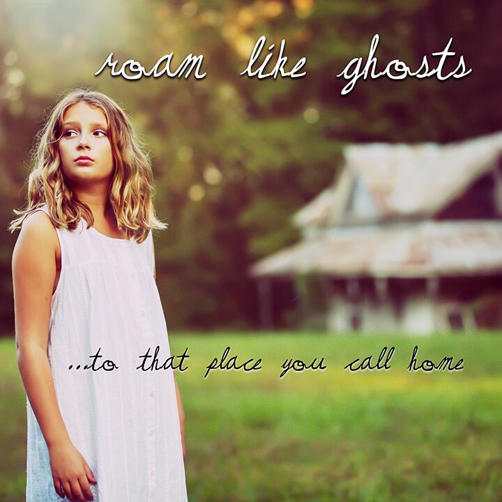 Roam Like Ghosts Weaves Authentic Americana with Alternative Music