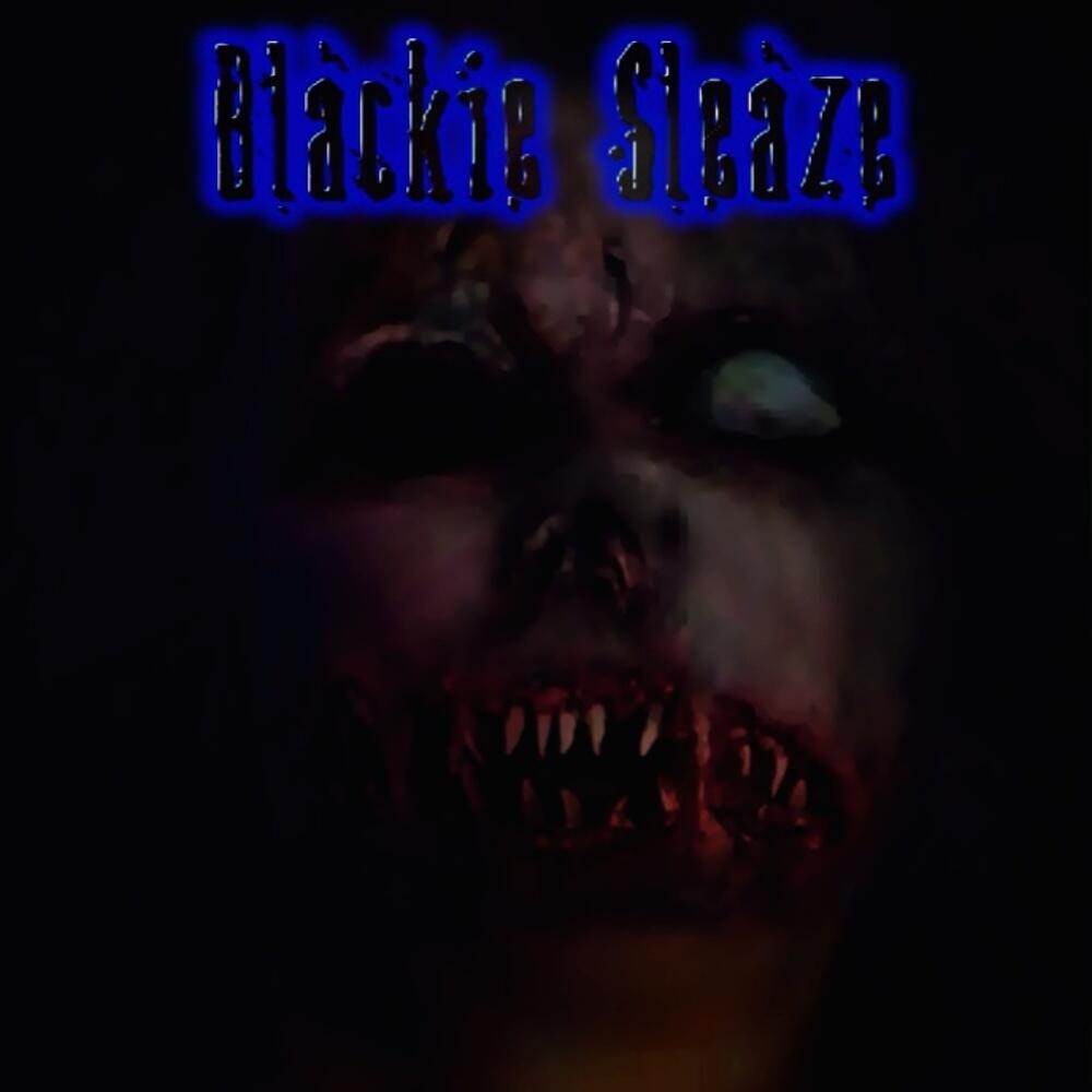 Rock Music Like Never Before, Introducing to The World Blackie Sleaze, An Up-and-Coming Artist Who Has Been Working Tirelessly for Years on His Music Projects.