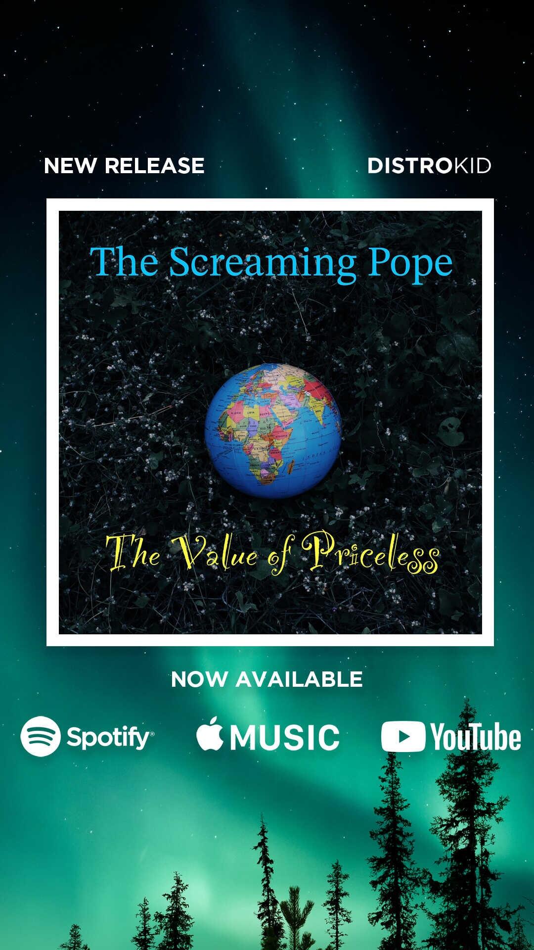 Two exiting new albums by the Screaming Pope released this April for streaming, downloads, and CD purchases