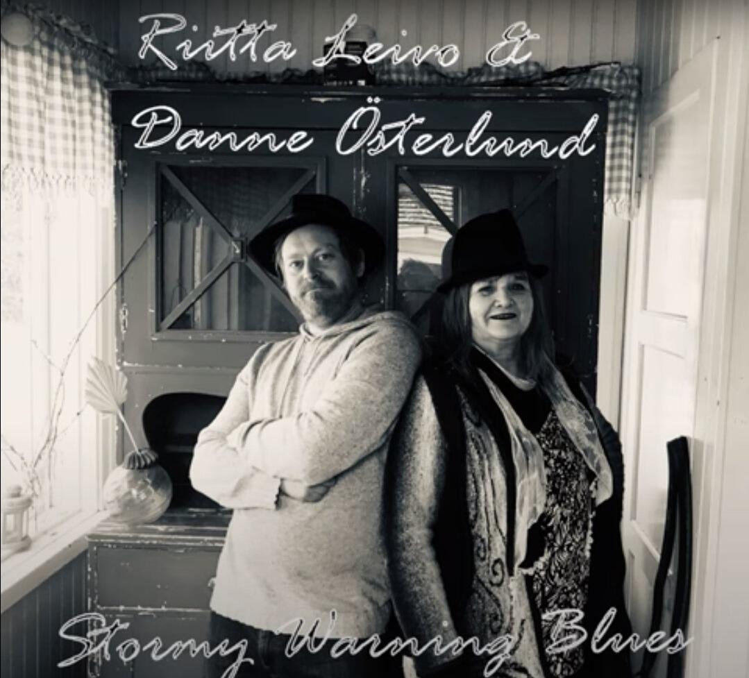 Unearthing Relatable Stories of the Human Experience- Riitta Leivo & Danne Österlund Drop “Stormy Warning Blues”