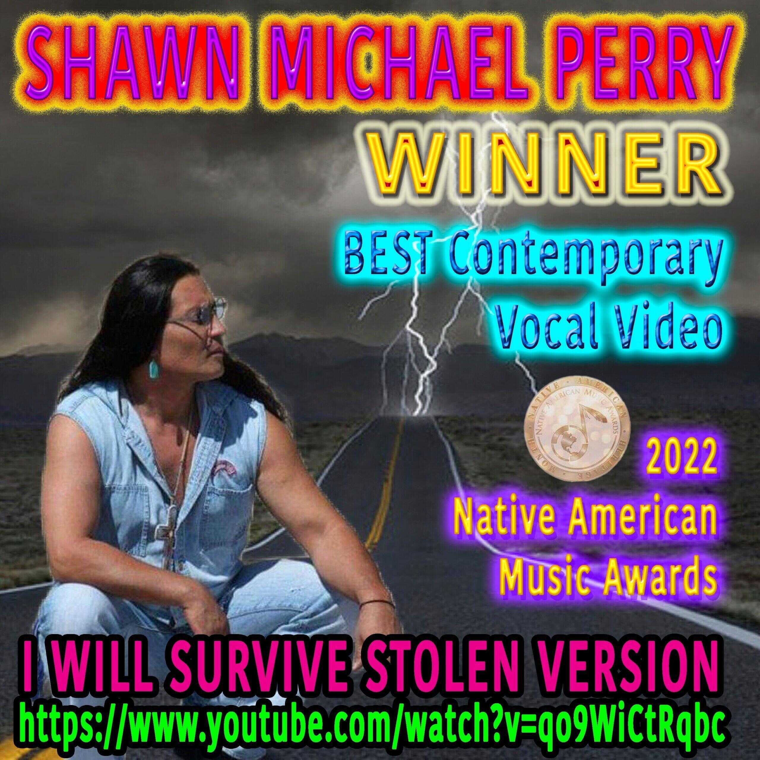 Winner Best Contemporary Vocal Video Native American Music Awards 2022